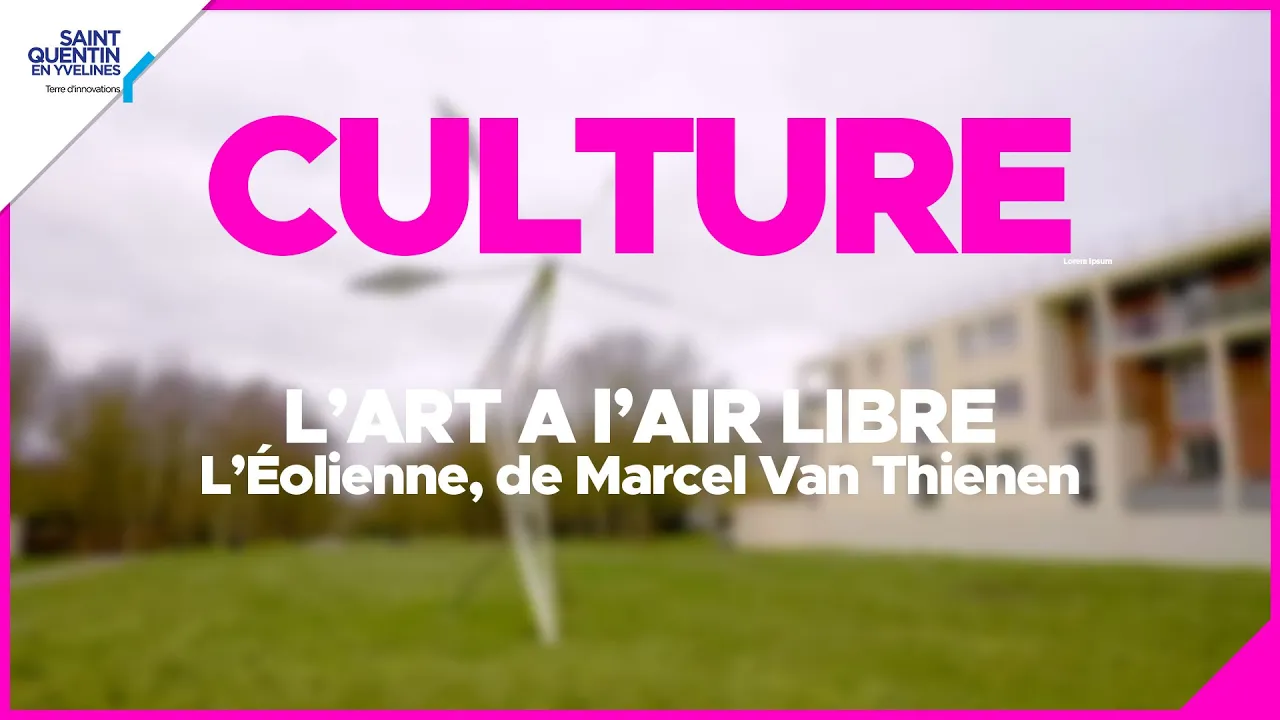 L'Eolienne de Marcel Van Thienen